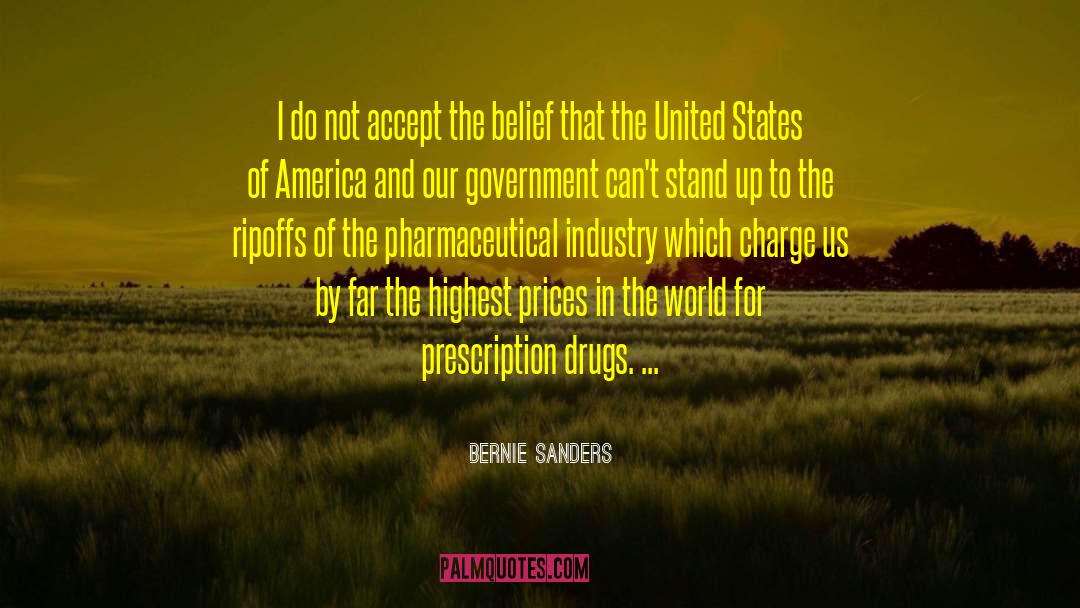 Elixirs Pharmaceutical quotes by Bernie Sanders