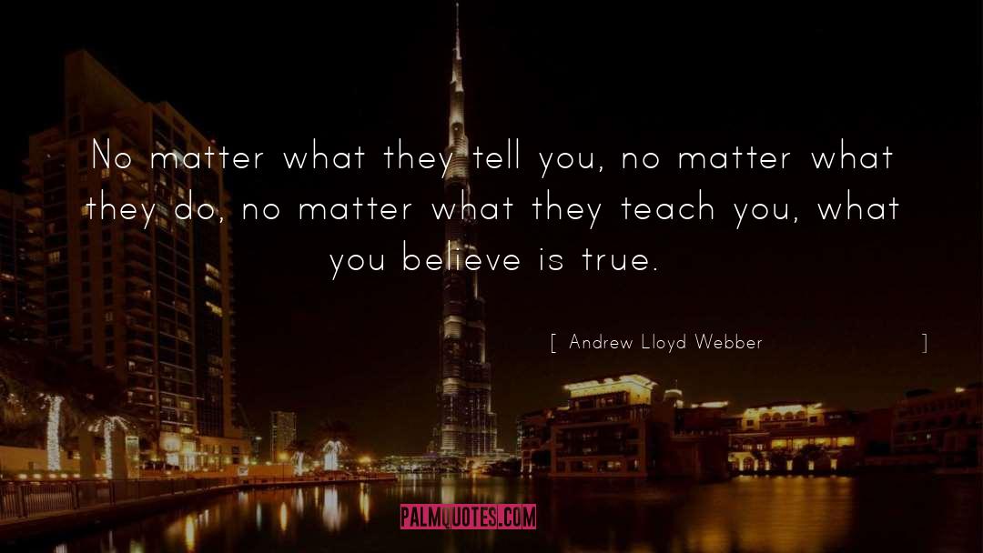Eliza Lloyd quotes by Andrew Lloyd Webber