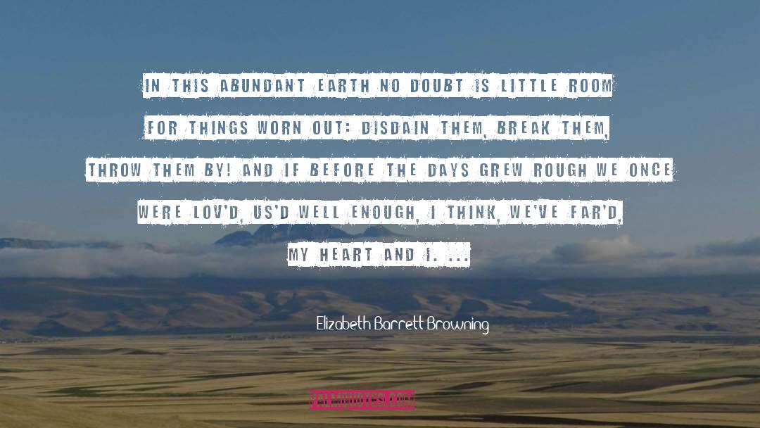 Elizabeth Barrett Browning quotes by Elizabeth Barrett Browning