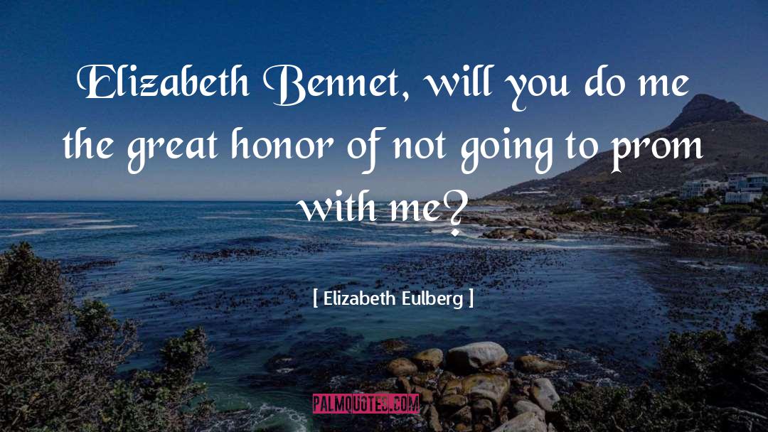 Elizabeth Bennet quotes by Elizabeth Eulberg