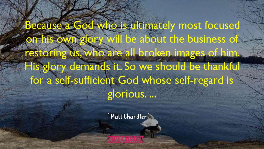 Elizabeth Chandler quotes by Matt Chandler