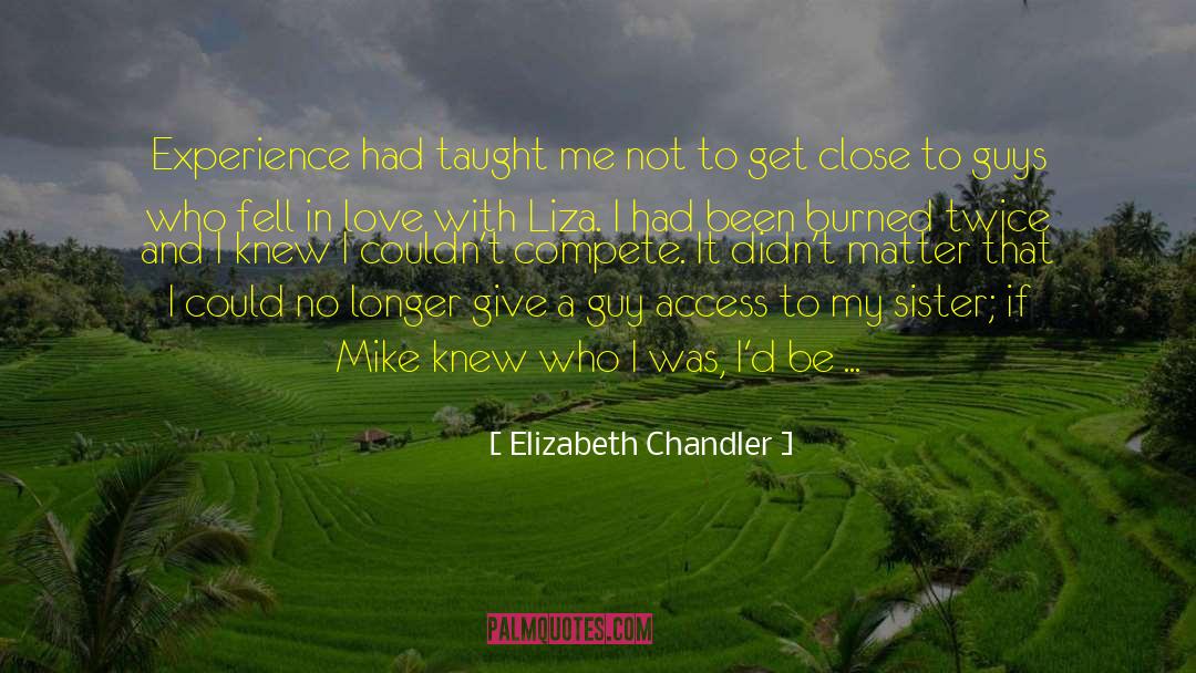 Elizabeth Chandler quotes by Elizabeth Chandler