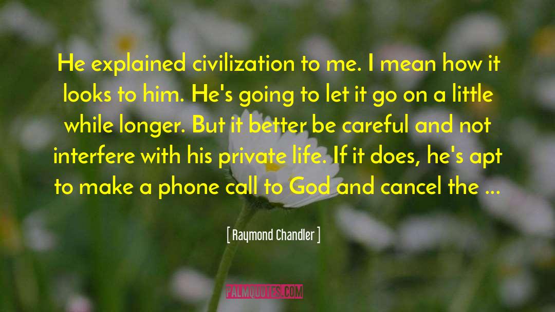 Elizabeth Chandler quotes by Raymond Chandler