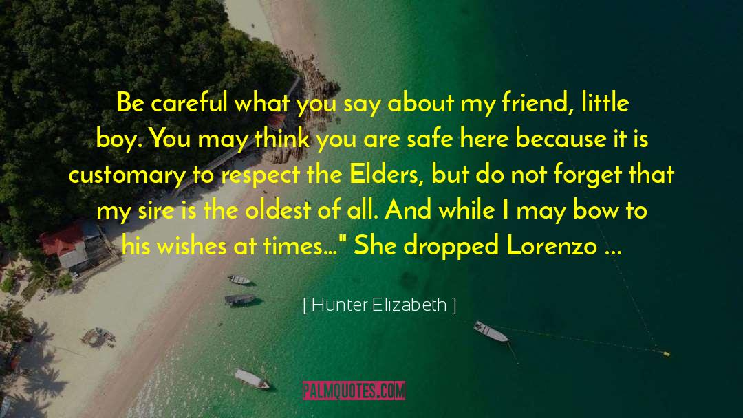 Elizabeth E Cas quotes by Hunter Elizabeth