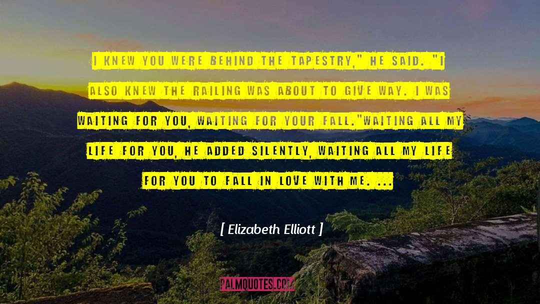 Elizabeth Elliott quotes by Elizabeth Elliott