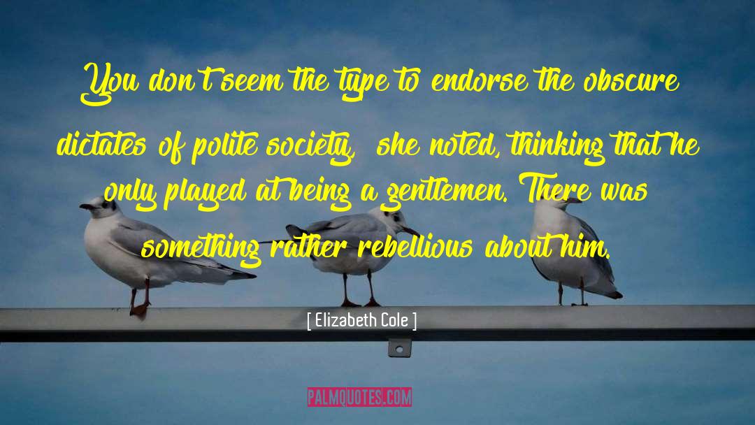 Elizabeth Greenwood quotes by Elizabeth Cole