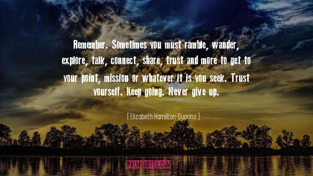 Elizabeth Hamilton Guarino quotes by Elizabeth Hamilton-Guarino