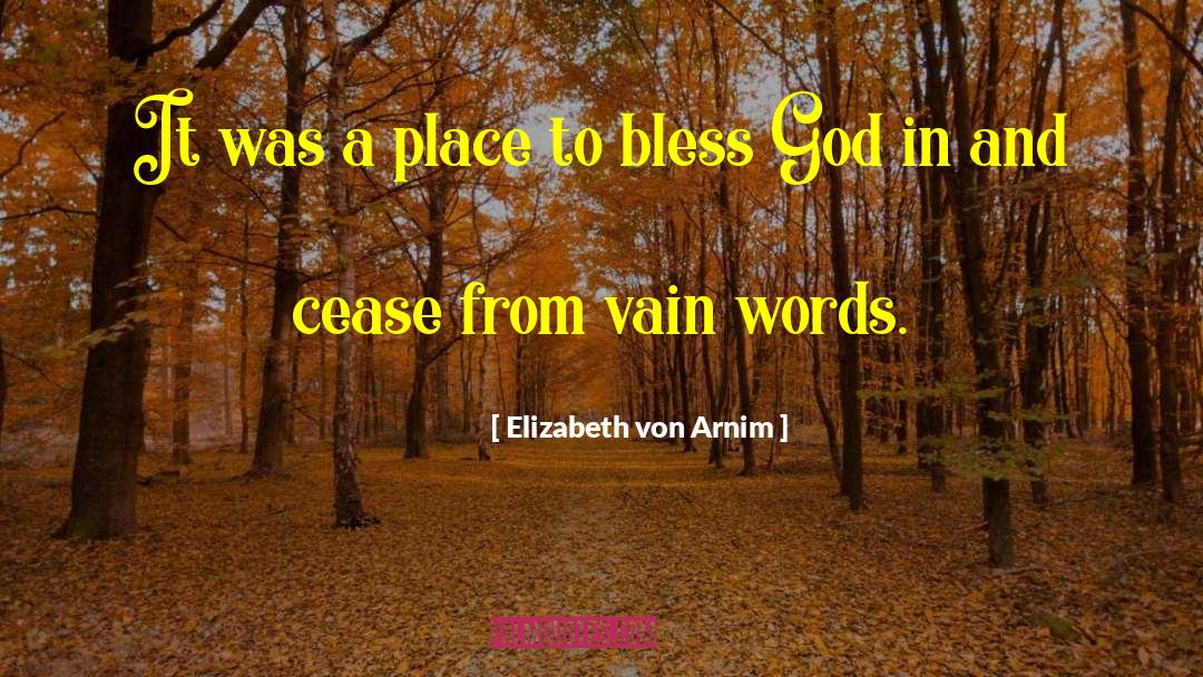 Elizabeth Morgan quotes by Elizabeth Von Arnim