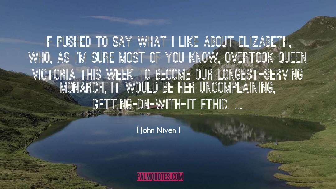 Elizabeth quotes by John Niven