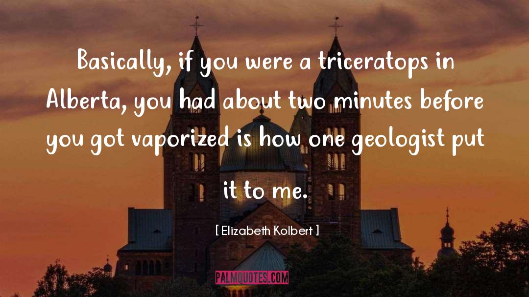 Elizabeth quotes by Elizabeth Kolbert