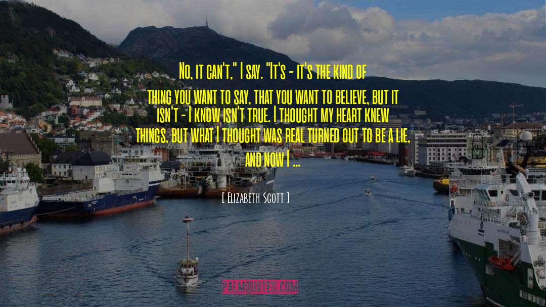 Elizabeth Scott quotes by Elizabeth Scott