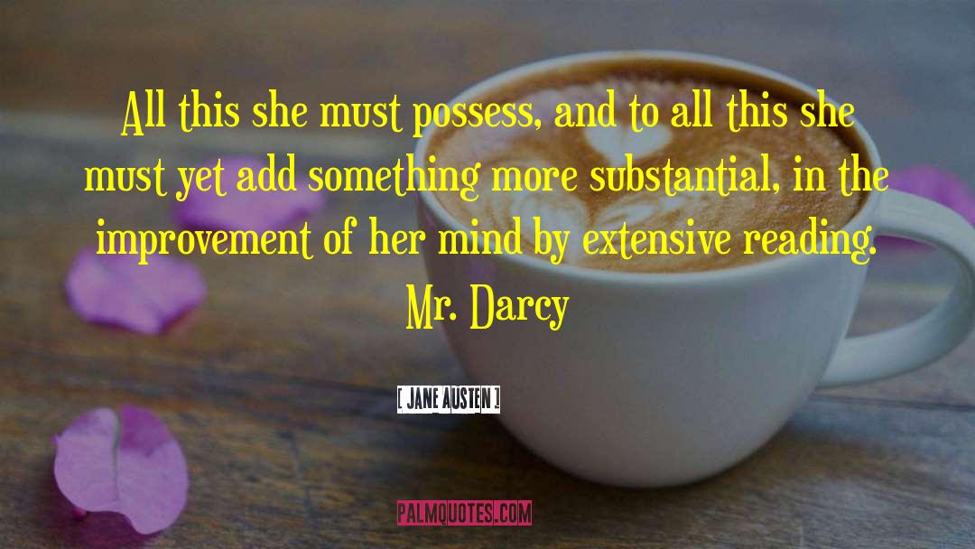 Elizabeth To Mr Darcy quotes by Jane Austen