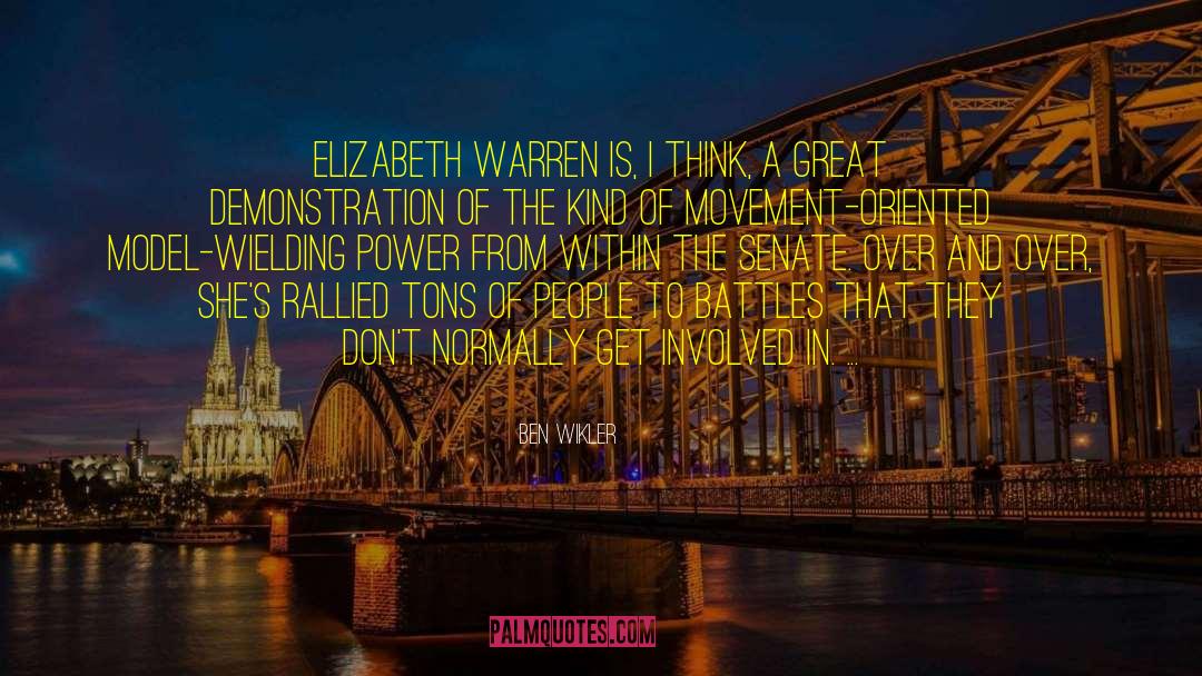 Elizabeth Warren quotes by Ben Wikler