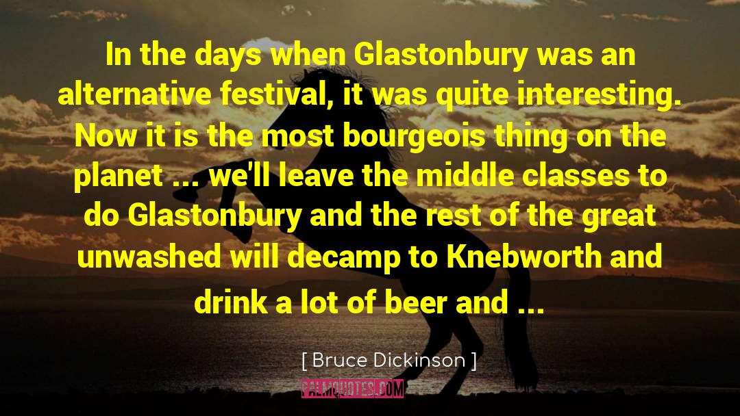 Elk Festival quotes by Bruce Dickinson