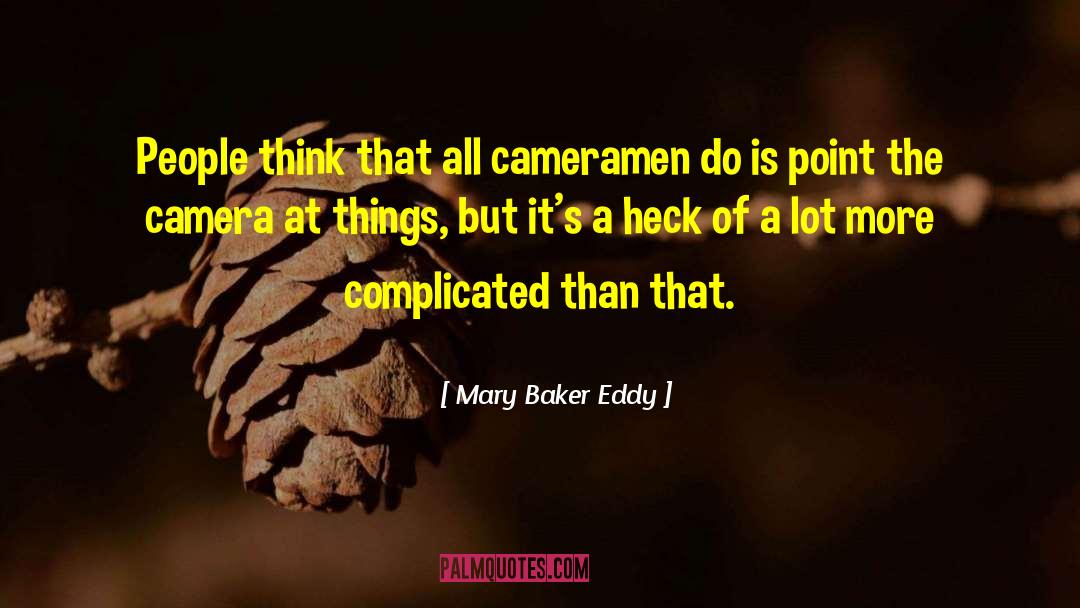 Ella Baker quotes by Mary Baker Eddy