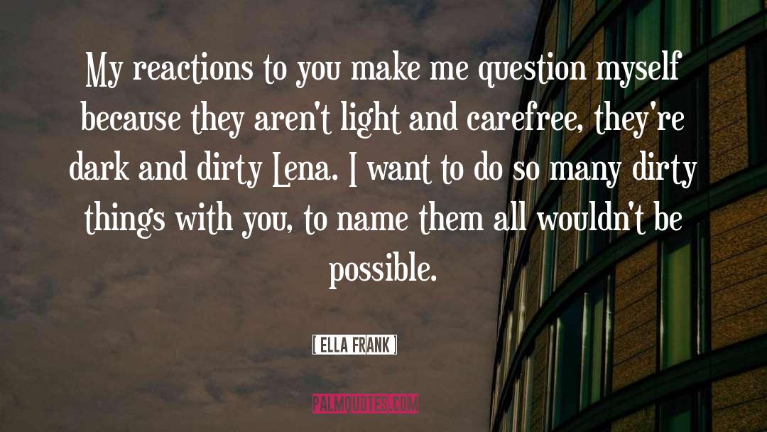 Ella December quotes by Ella Frank