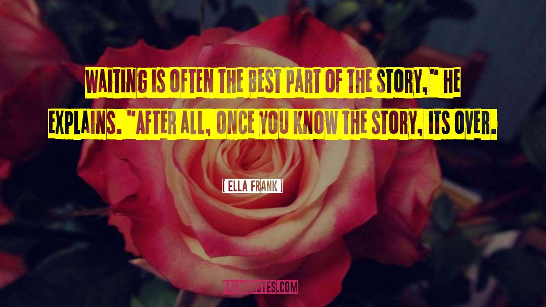 Ella Frank quotes by Ella Frank