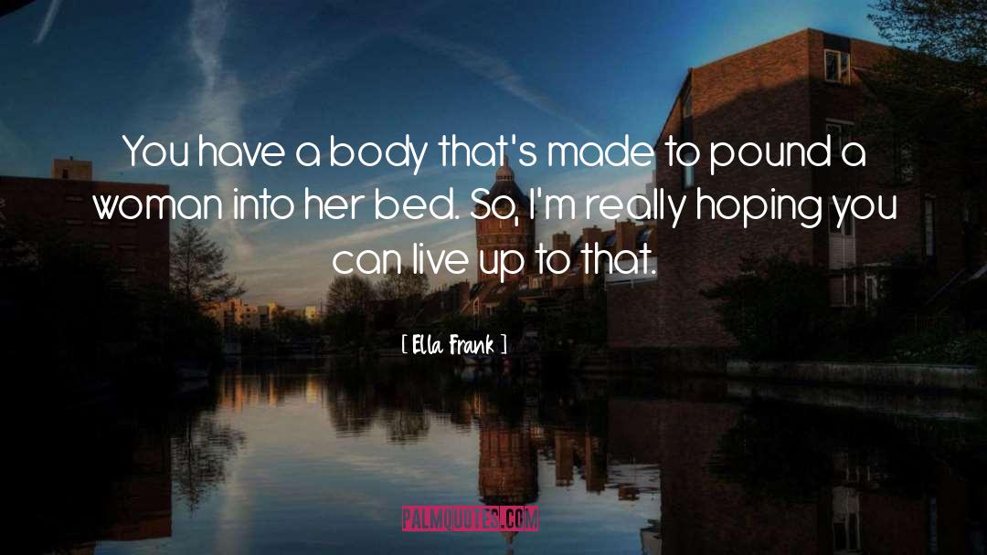 Ella Frank quotes by Ella Frank