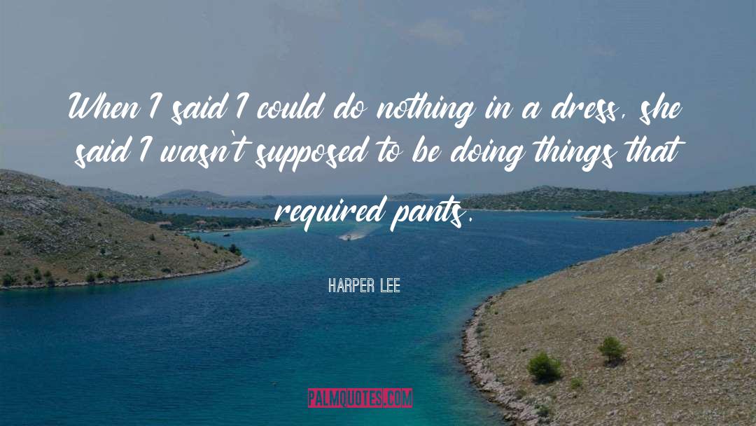 Ella Harper quotes by Harper Lee
