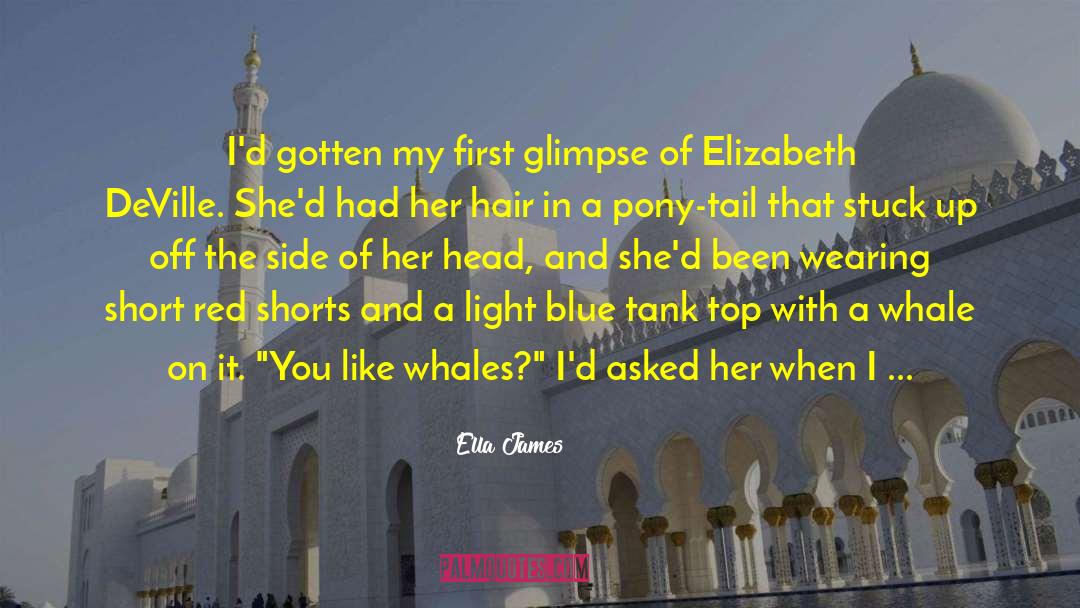 Ella James quotes by Ella James