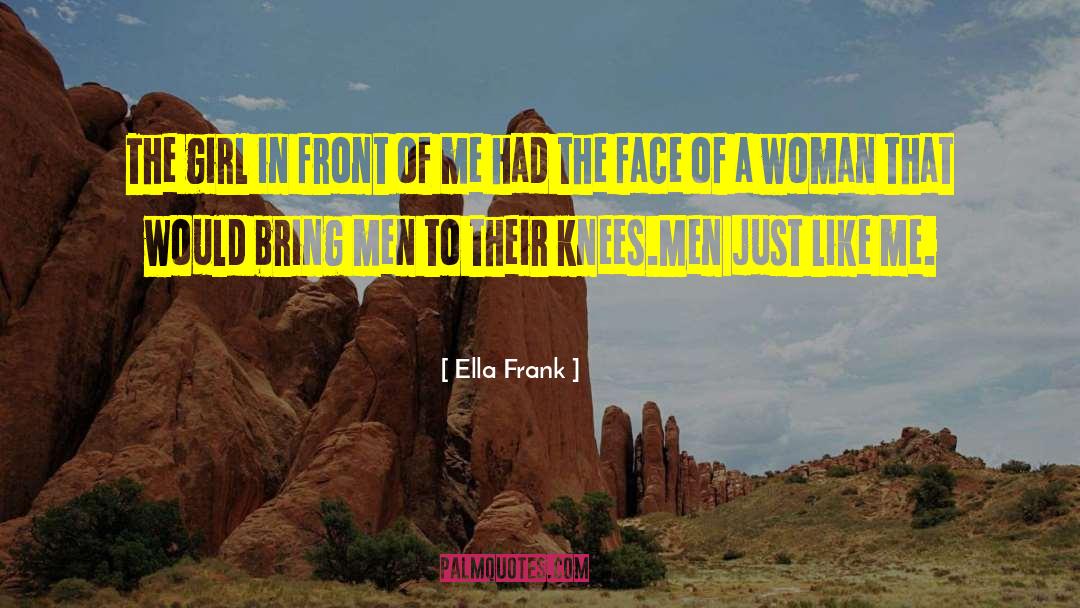 Ella May quotes by Ella Frank