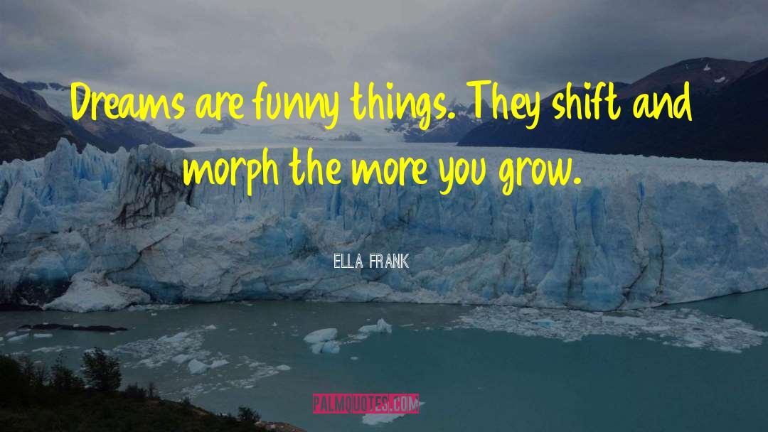 Ella Santorini quotes by Ella Frank