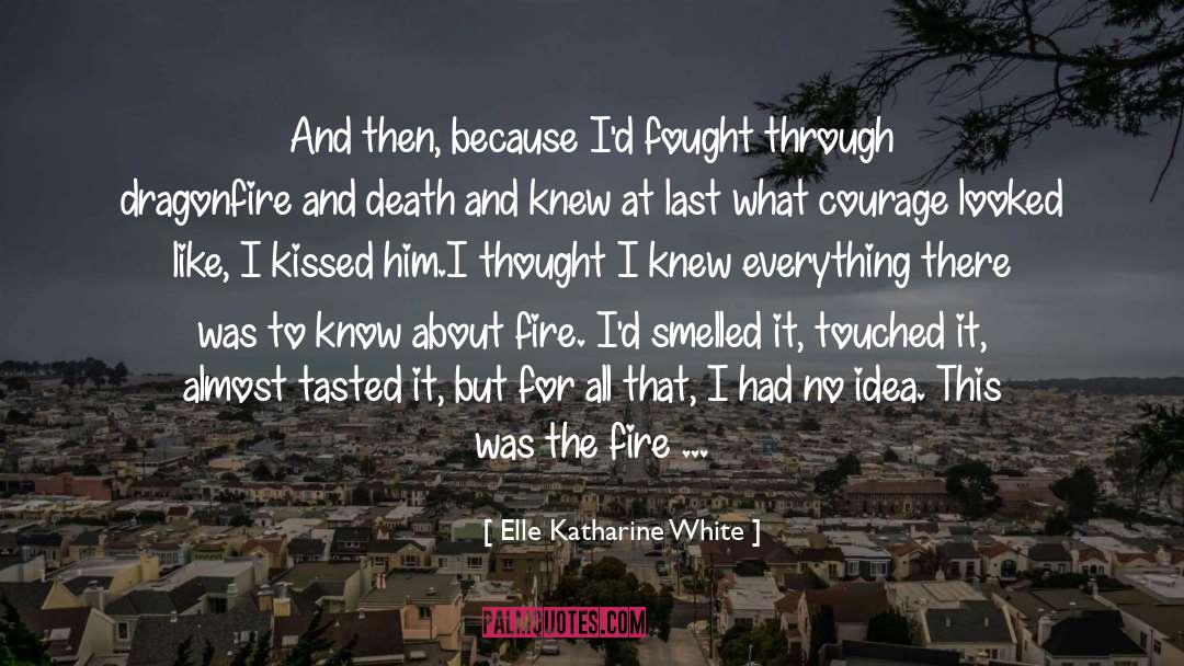 Elle Keneddy quotes by Elle Katharine White