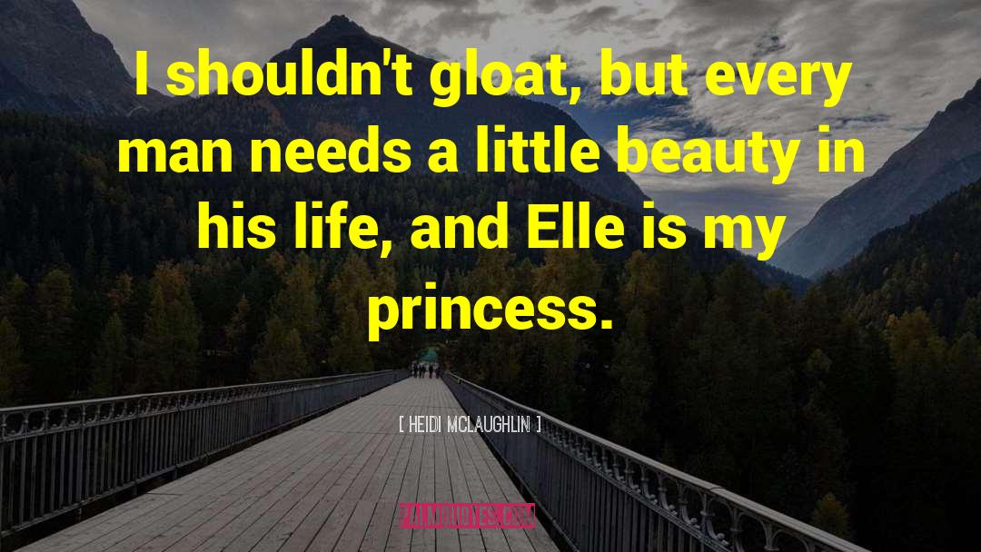 Elle Newmark quotes by Heidi McLaughlin