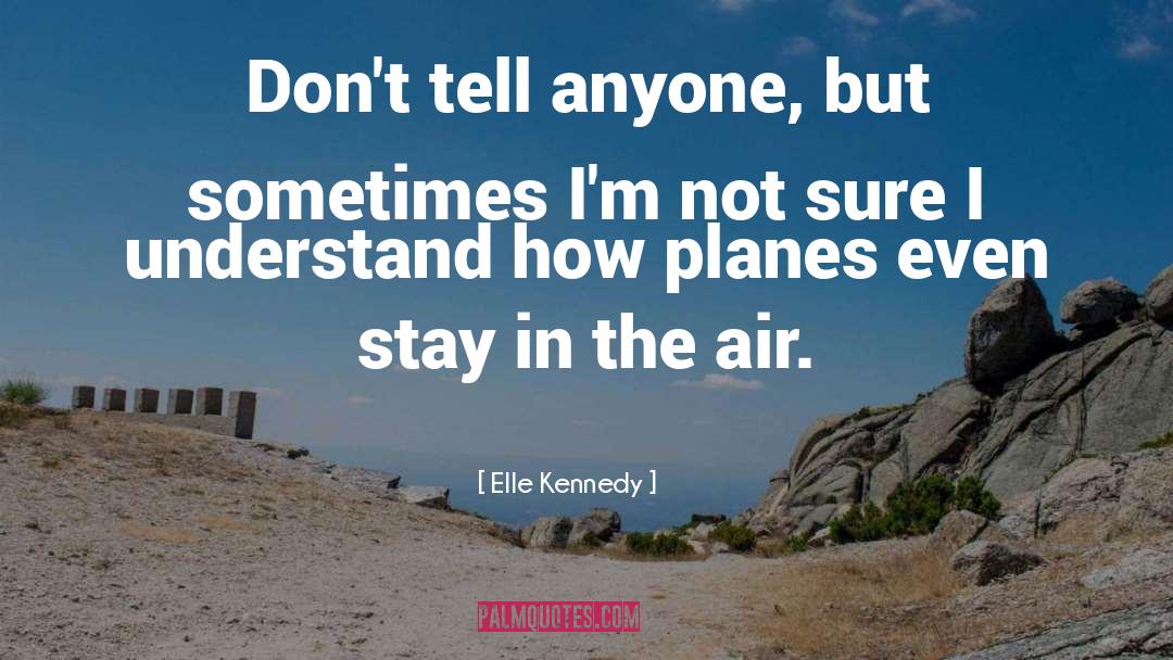 Elle Newmark quotes by Elle Kennedy