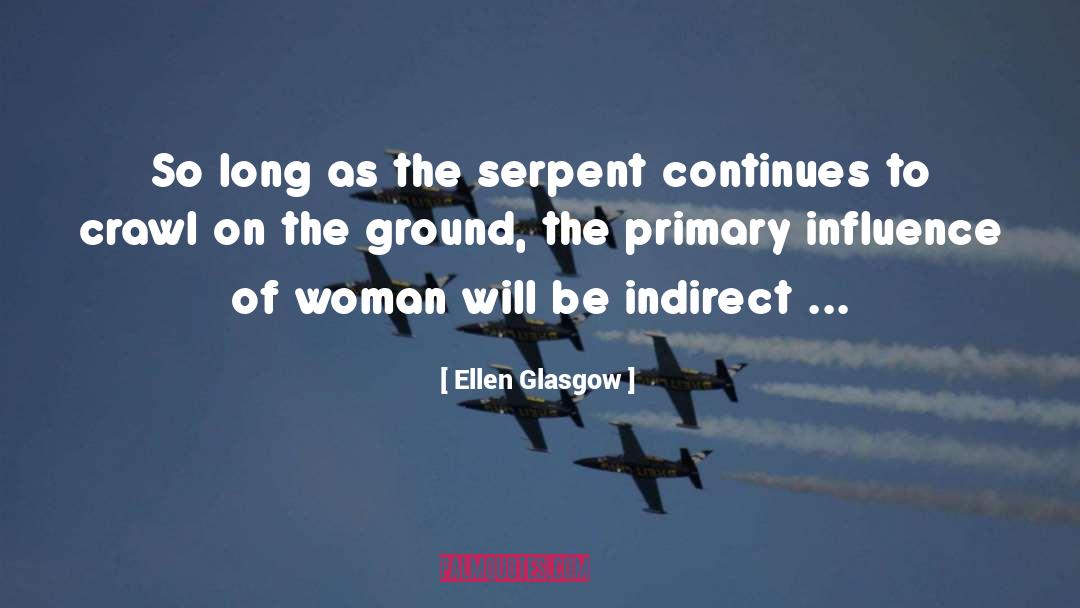 Ellen Glasgow quotes by Ellen Glasgow