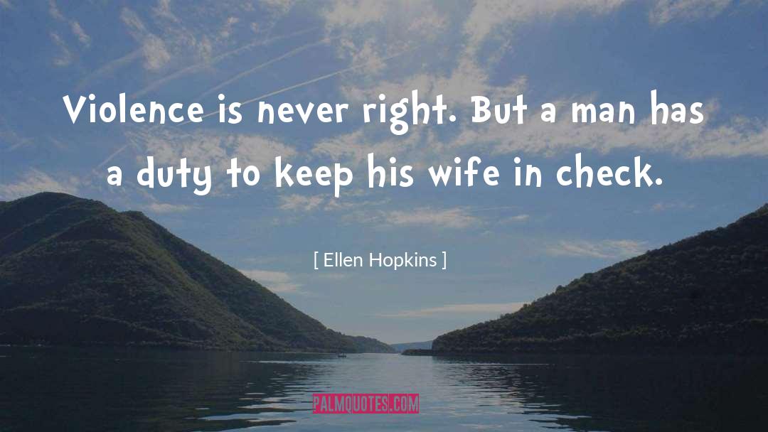 Ellen Hopkins quotes by Ellen Hopkins