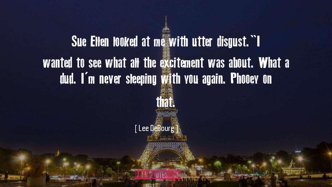 Ellen Olenska quotes by Lee DeBourg