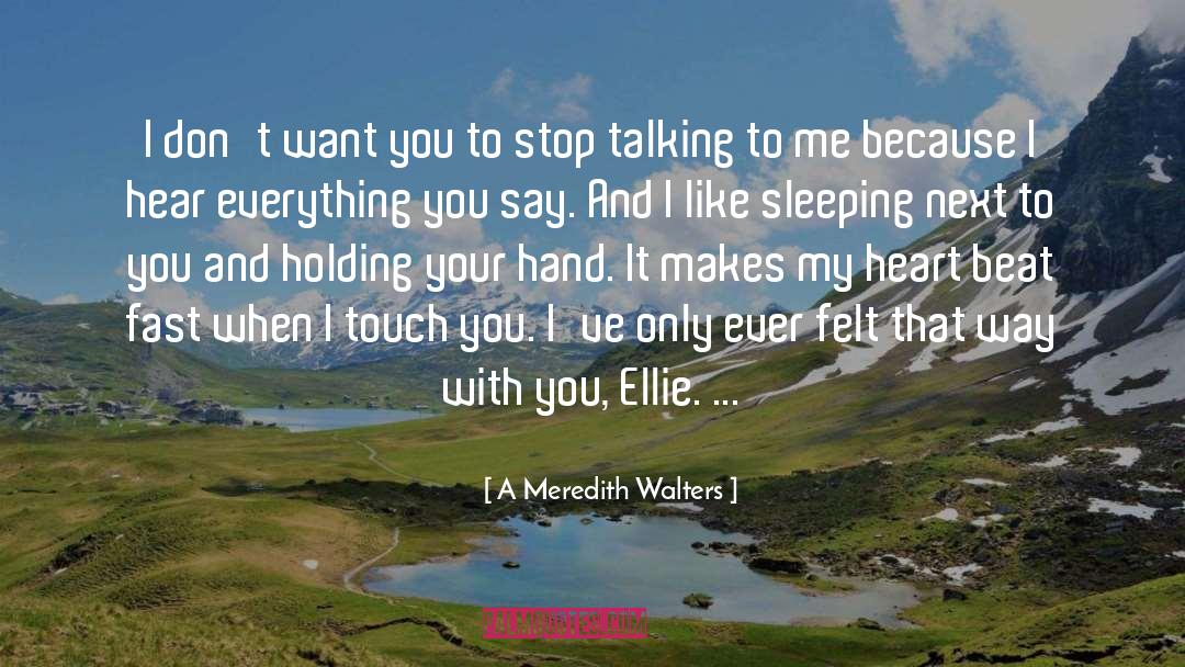 Ellie Arroway quotes by A Meredith Walters