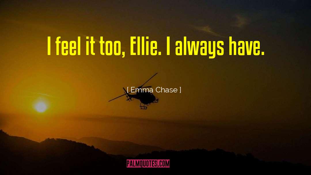 Ellie Jocelyn quotes by Emma Chase