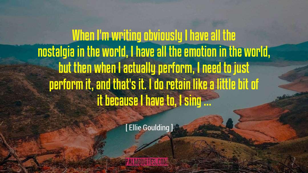 Ellie Messe quotes by Ellie Goulding