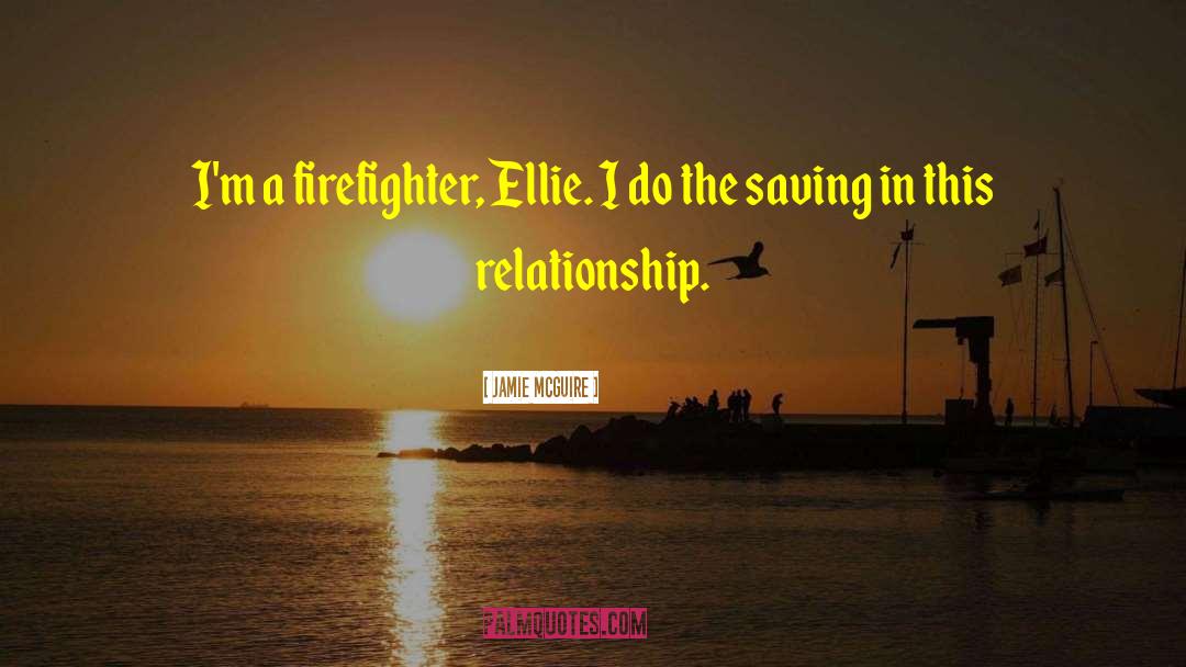 Ellie Monroe quotes by Jamie McGuire