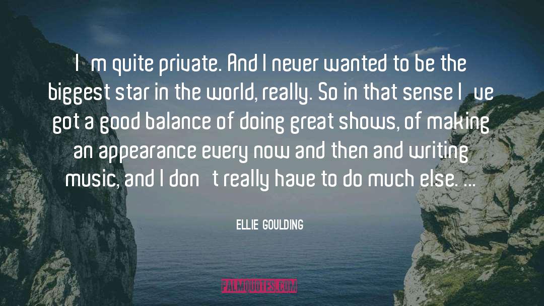 Ellie quotes by Ellie Goulding