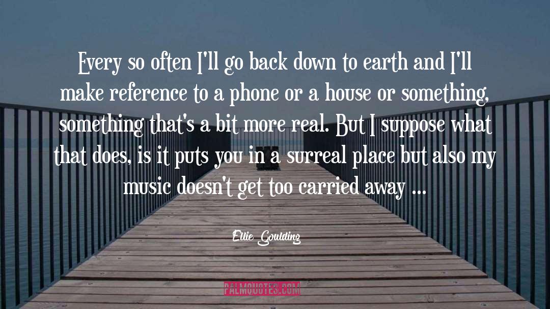 Ellie Watt quotes by Ellie Goulding