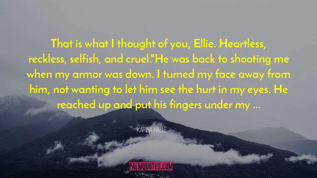 Ellie Watt quotes by Karina Halle