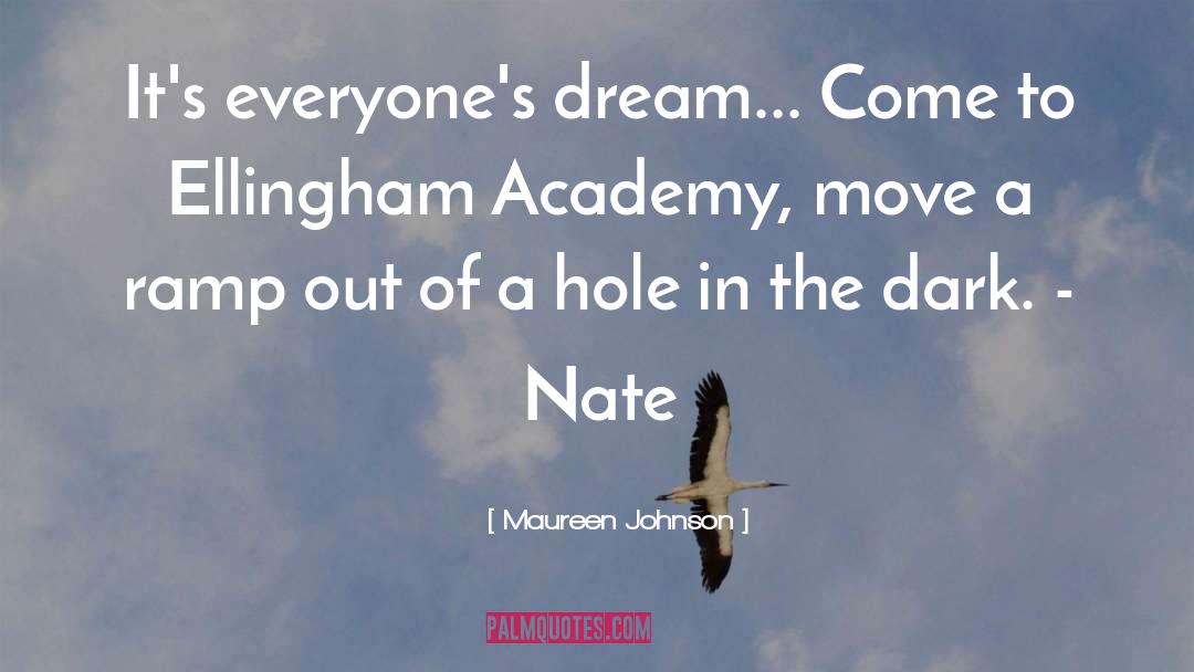 Ellingham Academy quotes by Maureen Johnson