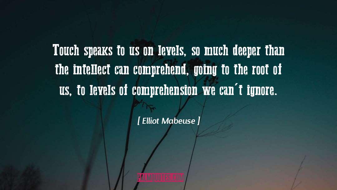 Elliot Mabeuse quotes by Elliot Mabeuse