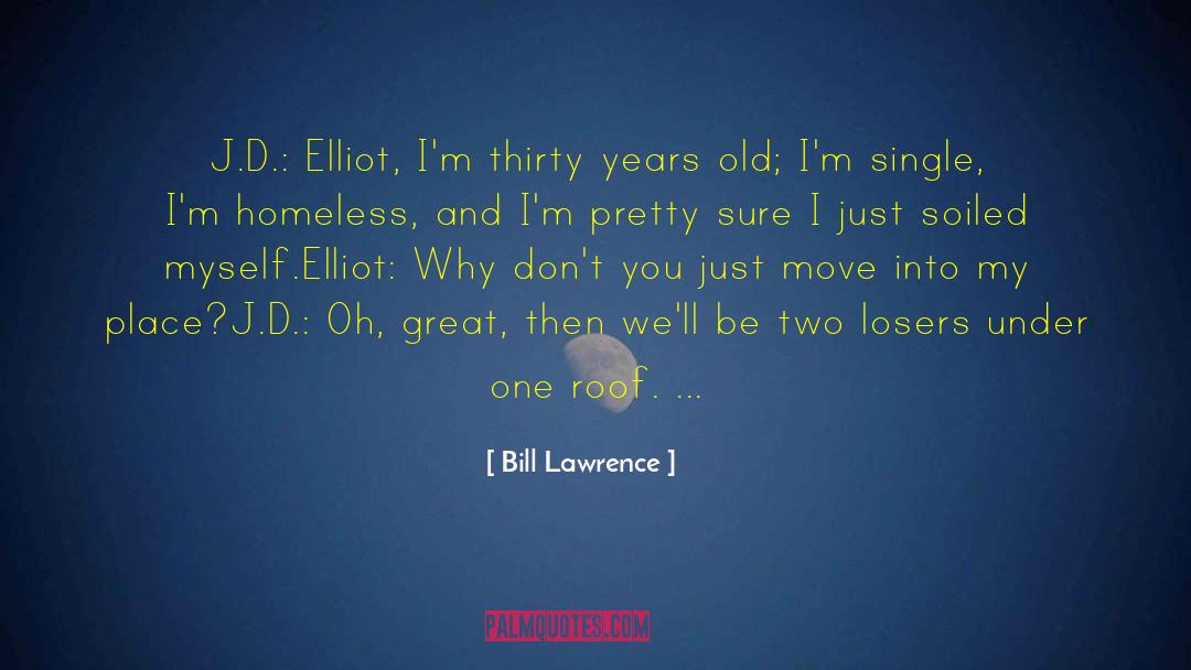 Elliot Perlman quotes by Bill Lawrence