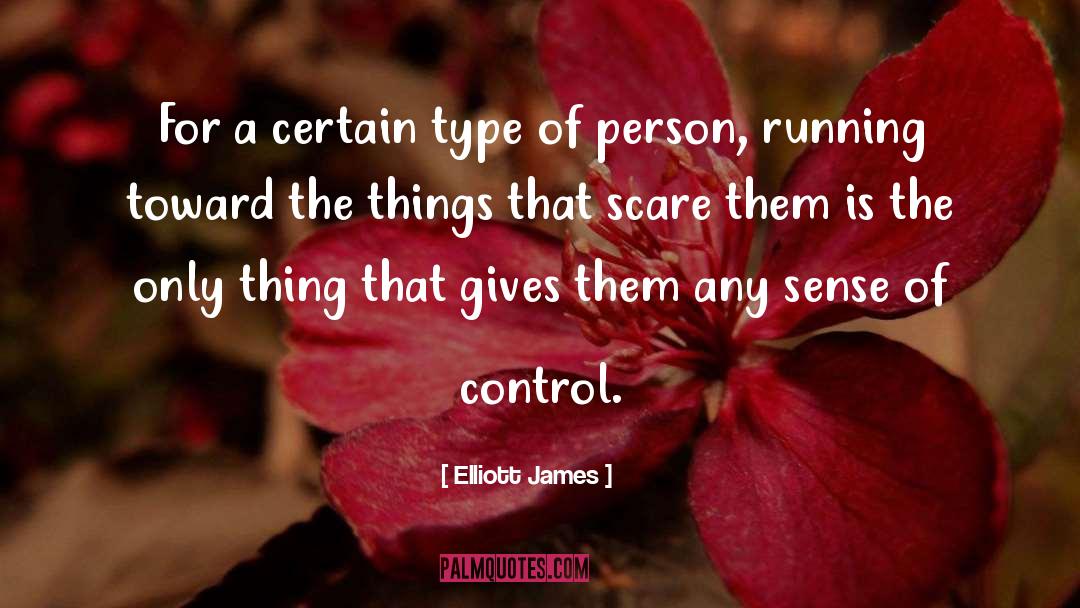 Elliott James quotes by Elliott James