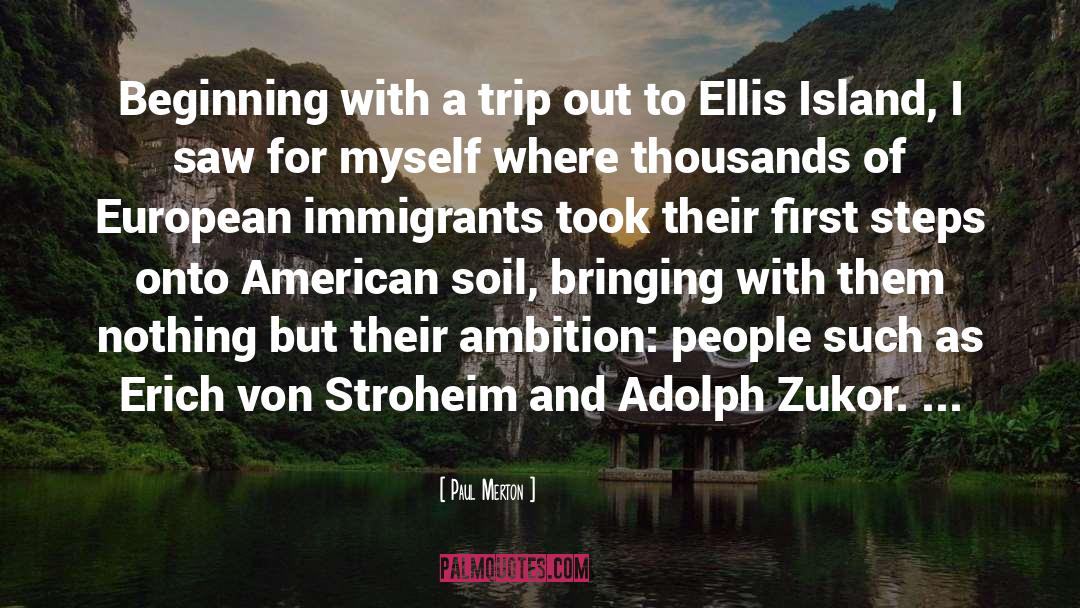 Ellis Island quotes by Paul Merton