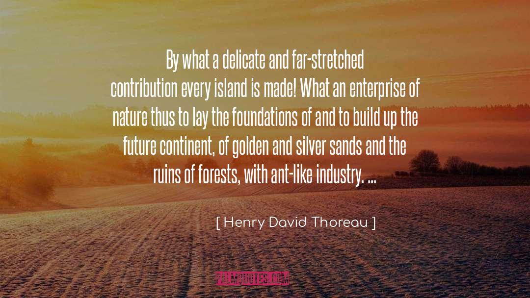 Ellis Island quotes by Henry David Thoreau