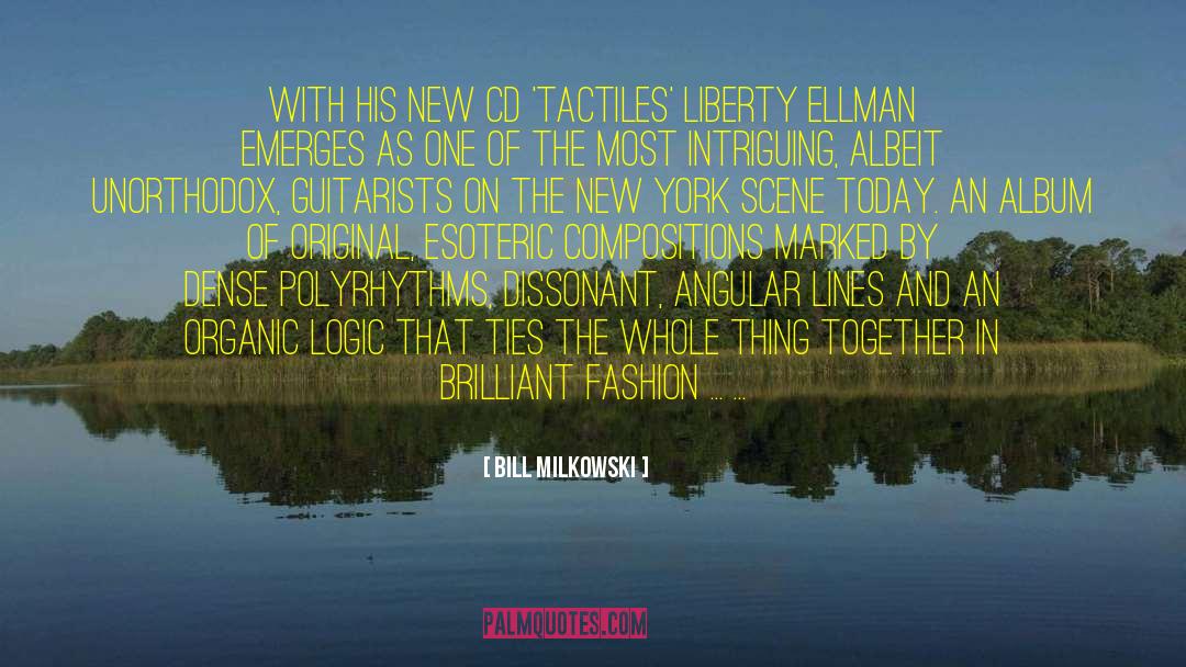 Ellman quotes by Bill Milkowski
