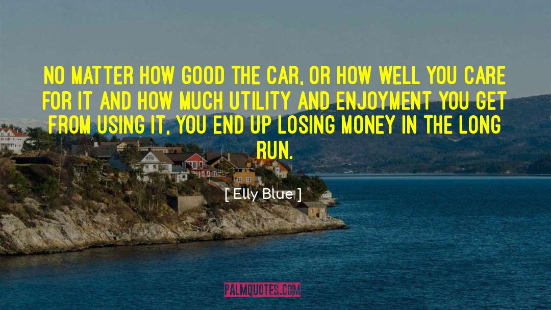 Elly quotes by Elly Blue
