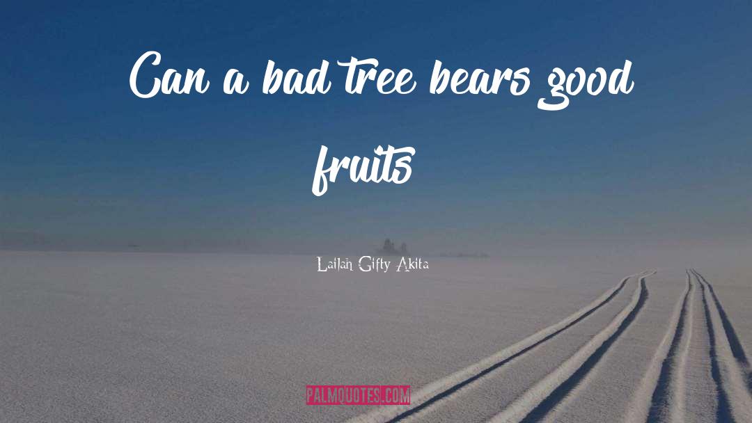 Elm Tree quotes by Lailah Gifty Akita