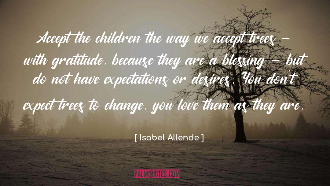 Elm Trees quotes by Isabel Allende