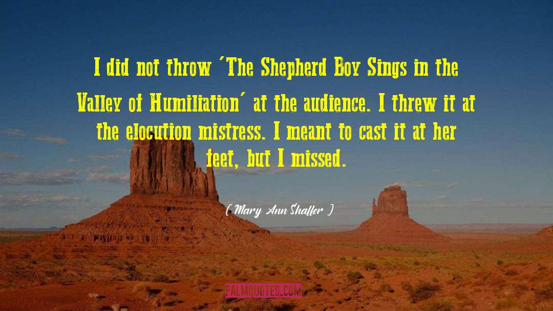 Elocution quotes by Mary Ann Shaffer